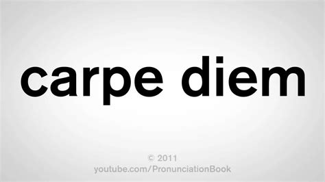 how to say carpe diem.